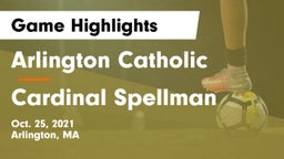 Arlington Catholic  vs Cardinal Spellman  Game Highlights - Oct. 25, 2021