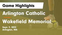 Arlington Catholic  vs Wakefield Memorial  Game Highlights - Sept. 9, 2023