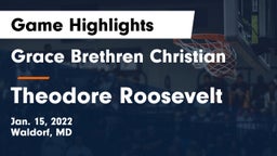 Grace Brethren Christian  vs Theodore Roosevelt  Game Highlights - Jan. 15, 2022
