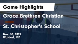 Grace Brethren Christian  vs St. Christopher's School Game Highlights - Nov. 30, 2023