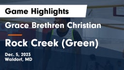 Grace Brethren Christian  vs Rock Creek (Green) Game Highlights - Dec. 5, 2023