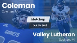 Matchup: Coleman vs. Valley Lutheran  2018