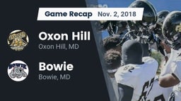 Recap: Oxon Hill  vs. Bowie  2018