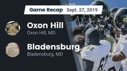 Recap: Oxon Hill  vs. Bladensburg  2019