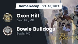 Recap: Oxon Hill  vs. Bowie Bulldogs 2021