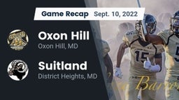 Recap: Oxon Hill  vs. Suitland  2022