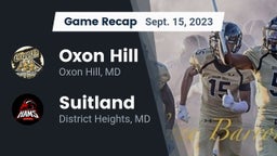 Recap: Oxon Hill  vs. Suitland  2023