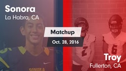 Matchup: Sonora  vs. Troy  2016