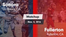 Matchup: Sonora  vs. Fullerton  2016