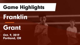 Franklin  vs Grant  Game Highlights - Oct. 9, 2019