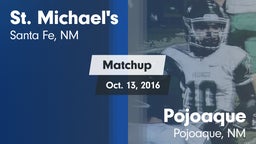 Matchup: St. Michael's vs. Pojoaque  2016