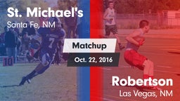 Matchup: St. Michael's vs. Robertson  2016