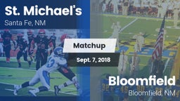 Matchup: St. Michael's vs. Bloomfield  2018