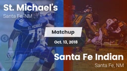 Matchup: St. Michael's vs. Santa Fe Indian  2018