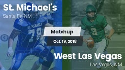 Matchup: St. Michael's vs. West Las Vegas  2018