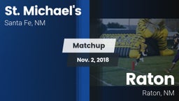 Matchup: St. Michael's vs. Raton  2018