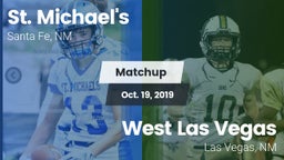 Matchup: St. Michael's vs. West Las Vegas  2019