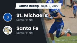 Recap: St. Michael's  vs. Santa Fe  2022