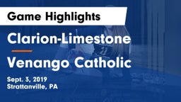 Clarion-Limestone  vs Venango Catholic Game Highlights - Sept. 3, 2019