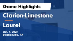 Clarion-Limestone  vs Laurel  Game Highlights - Oct. 1, 2022