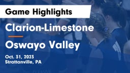 Clarion-Limestone  vs Oswayo Valley Game Highlights - Oct. 31, 2023