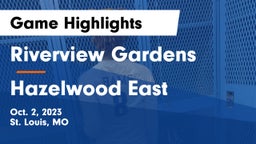 Riverview Gardens  vs Hazelwood East  Game Highlights - Oct. 2, 2023