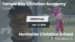 Matchup: Tampa Bay Christian  vs. Northside Christian School 2019