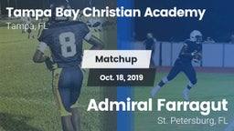 Matchup: Tampa Bay Christian  vs. Admiral Farragut  2019