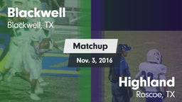 Matchup: Blackwell vs. Highland  2016