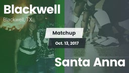 Matchup: Blackwell vs. Santa Anna 2017