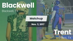 Matchup: Blackwell vs. Trent  2017