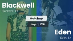 Matchup: Blackwell vs. Eden  2018