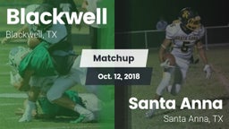Matchup: Blackwell vs. Santa Anna  2018