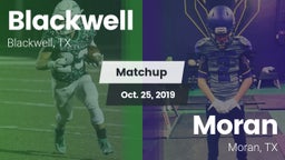 Matchup: Blackwell vs. Moran  2019