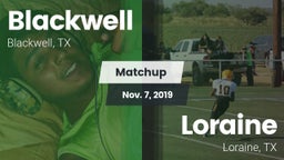 Matchup: Blackwell vs. Loraine  2019