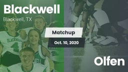 Matchup: Blackwell vs. Olfen  2020
