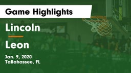 Lincoln  vs Leon Game Highlights - Jan. 9, 2020