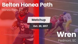 Matchup: Belton Honea Path vs. Wren  2017