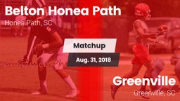 Matchup: Belton Honea Path vs. Greenville  2018