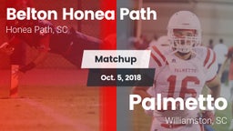 Matchup: Belton Honea Path vs. Palmetto  2018