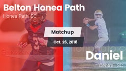 Matchup: Belton Honea Path vs. Daniel  2018