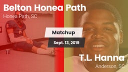 Matchup: Belton Honea Path vs. T.L. Hanna  2019