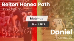 Matchup: Belton Honea Path vs. Daniel  2019