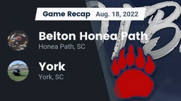 Recap: Belton Honea Path  vs. York  2022