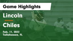 Lincoln  vs Chiles  Game Highlights - Feb. 11, 2022
