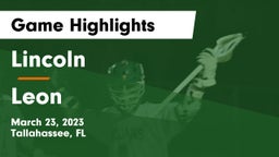 Lincoln  vs Leon  Game Highlights - March 23, 2023