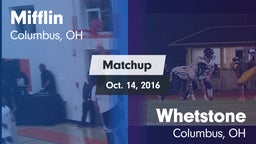 Matchup: Mifflin vs. Whetstone  2016