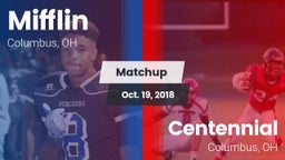 Matchup: Mifflin vs. Centennial  2018