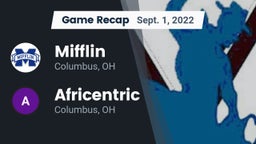 Recap: Mifflin  vs. Africentric  2022
