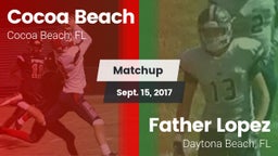 Matchup: Cocoa Beach vs. Father Lopez  2017